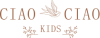 Ciao Ciao Kids